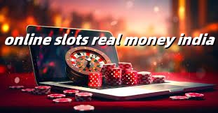 online slots india,best slots to play online for real money in india,online slots real money india